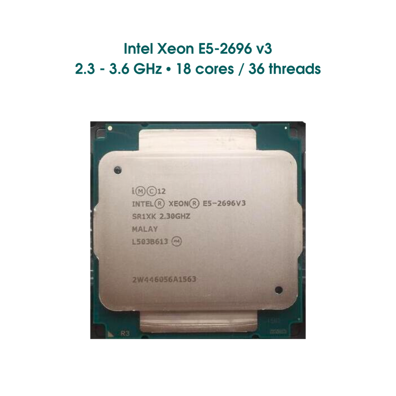CPU Intel Xeon E5-2696 v3 / 2.3 - 3.6 GHz / 18 cores - 36 threads