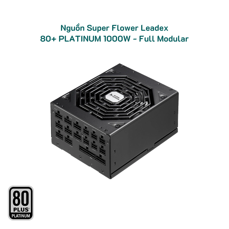 Nguồn Super Flower Leadex 1000W Platinum