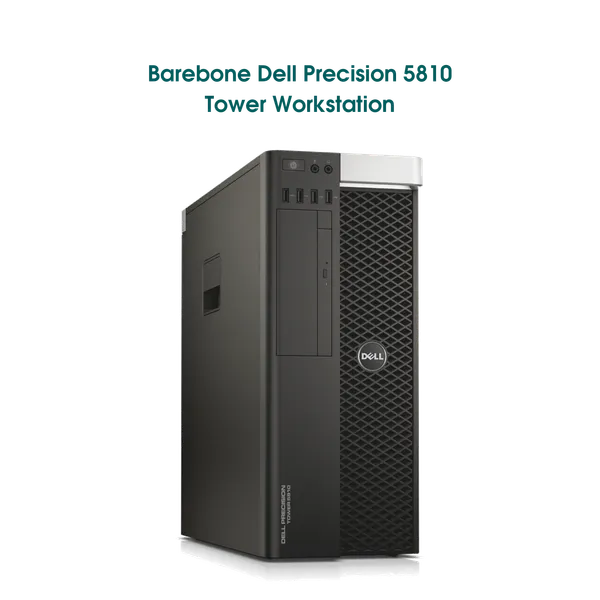 barebone-dell-precision-5810-tower-workstation--used-1.png