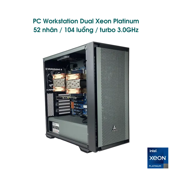 PC workstation Dual Xeon Platinum gen 2 8272CL 52 nhân / 104 luồng